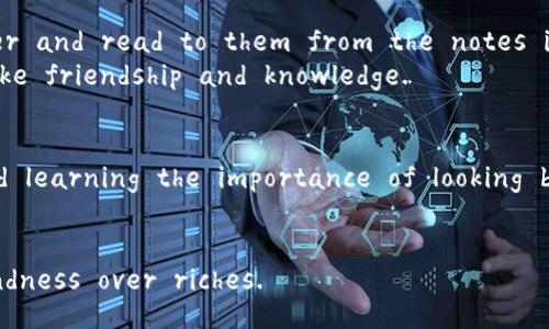 Once upon a time, in a lush green forest, there lived a clever little fox named Lila. Lila was known throughout the forest for her quick wit and playful spirit. One sunny day, while exploring the woods, she stumbled upon something peculiar: two shiny wallets lying next to a tree stump. Curious and excited, Lila rushed over to inspect them.

Two Mysterious Wallets
The first wallet was a vibrant red, adorned with intricate golden patterns that shimmered in the sunlight. The second wallet was a deep blue, its surface smooth and embossed with silver designs that seemed to flow like the river. Each wallet was closed tight, but Lila could tell that they could hold something special inside.

A Dilemma Arises
As Lila picked up the two wallets, she felt a tingling excitement. What if they contained treasures? Maybe gold coins or precious gems? But wait, Lila thought; she had to choose one. The idea of opening both wallets tempted her, but deep inside, she felt it wasn’t right. The forest had its own rules, and taking from others without permission could lead to trouble.

Consulting the Wise Owl
With the wallets clutched in her paws, Lila headed to visit Oliver, the wise old owl who lived in the oldest tree in the forest. She knew that Oliver had seen and learned much over the years. When she arrived, she found him perched on a branch, cleaning his feathers.
