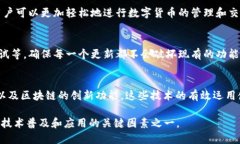 MetaMask 是一个基于以太坊的浏览器扩展和移动应