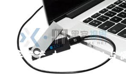 冷钱包：保护你的数字资产，打破安全性与便利性的双重挑战